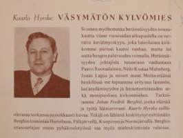 Väsymätön kylvömies. Piirteitä Johan Fredrik Berghin elämästä ja työstä