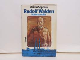 Rudolf Walden - Isänmaan mies