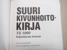 Suuri kivunhoito kirja - Yli 1000 helpottavaa neuvoa