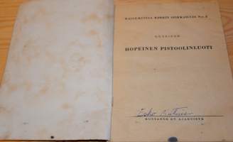 Kalle-Kustaa Korkin Seikkailuja 2	: Hopeinen pistoolinluoti