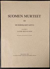 Suomen murteet III - Murrekartasto - SKS 188