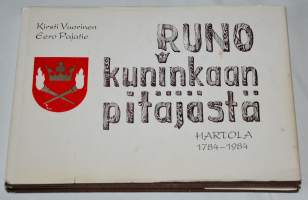 Runo kuninkaan pitäjästä Hartola 1784-1984