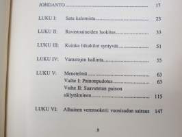Syön hyvin ja siksi laihdun eli ravitsemuksen salaisuudet