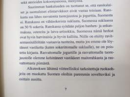 Syön hyvin ja siksi laihdun eli ravitsemuksen salaisuudet