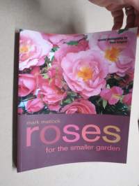 Roses for the smaller garden