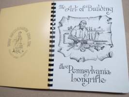 The Art of Building the Pennsylvania Longrifle