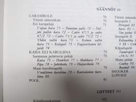 Biljardi -Ensimmäinen Suomalainen biljardikäsikirja, Historia - välineet - tekniikka - säännöt