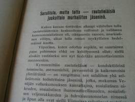 xx  rautatieläisille.vakavia sanoja .lähinnä viipurin tapausten johdosta.