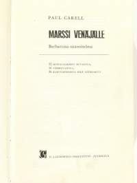 Marssi Venäjälle – Barbarossa-suunnitelma