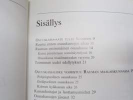 Vakavarainen Wanha Raumalainen. - Rauman Seudun Osuuspankki 1921-1996