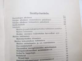 Maitotaloustuotteiden tutkiminen - Käytännölliset menettelytavat. Valion kirjasto no 2