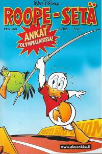 Roope-setä 348 8/08 Ankat Olympialaisissa