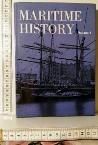 Maritime History Volume 1