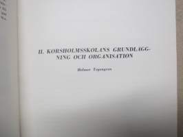 Korsholms skolor 1859-1958 - Minnesskrift