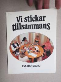 Vi stickar tillsammans - skapande stickning