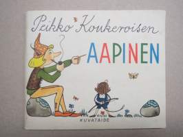 Peikko Koukeroisen Aapinen / Aapiskirja - peikonpoika Kiekurakiemuran piirtämin kuvin, joita pienokaiset voivat värittää mielin määrin - laatinut Ulla von Wendt