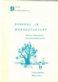 Senegal ja maaseutukylät : tutkimus sähköistyksen vaikutusmahdollisuuksista / Tuomo Melasuo, Marja Linden ; kuvat: M. Linden, T. Melasuo, P. Virtanen ; kartat: