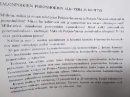 Pohjois-Vienan poronhoito - Talonpoikien poronhoidon alue, ominaislaatu, ikä, alkuperä ja kehityslinjat vuoteen 1922  - Kansatieteellinen arkisto 41