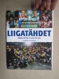 Liigatähdet - Jääkiekon SM-liiga 1975-2005