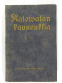 Kalewalan kauneuksia  II