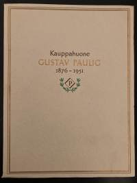 Kauppahuone Gustav Paulig 1876-1951