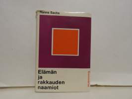 Elämän ja rakkauden naamiot