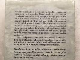 Hukkunut latu - kun nuoret miehet hiihtivät jääkäreiksi Merenkurkun yli 1916