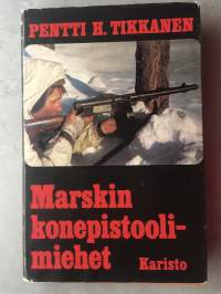 Marskin konepistoolimiehet