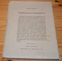 Gladiaattorien lähtömarssi  muistiinpanoja Italiasta 1939-43