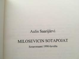 Milosevicin sotapojat - Sotaromaani 1990-luvulta