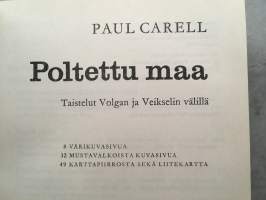 Poltettu maa - Taistelut Volgan ja Veikselin välillä Näköispainos 2005.