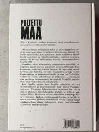 Poltettu maa - Taistelut Volgan ja Veikselin välillä Näköispainos 2005.