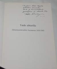 Taide alttarilla  alttaritaulutraditio Suomessa 1918-1945