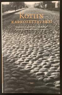 Kotiin karkotettavaksi - Inkeriläisen siirtoväen palautukset Suomesta Neuvostoliittoon 1944-1955 - SKS