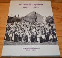 Pioneerikiltapäivät 1982-1997  veteraanitoimikunta 1982-1995