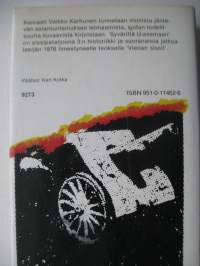 Syväriltä U-asemaan - 15. Prik. 1. Pat. (ent. Sissipat. 3) Aunuksen ja Laatokan Karjalan taisteluissa 1943 -1944