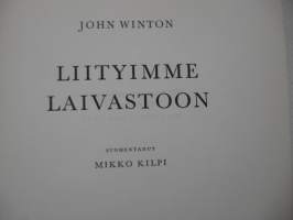 Liityimme laivastoon