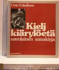 Kieljkiärylöetä - savolainen sanakirja