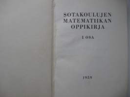 Sotakoulujen matematiikan oppikirja I osa 1958