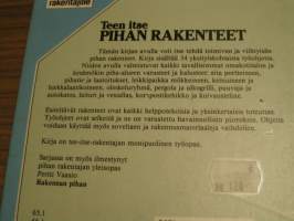 teen itse pihan rakenteet.vakitan tarjous helposti paketti. SjaM koko 19x36 x60 cm paino 35kg 5e