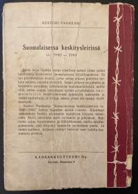 Suomalaisessa keskitysleirissä vv. 1940-1944