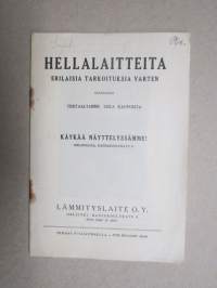 Hellalaitteita erilaisia tarkoituksia varten - Kastor / Lämmityslaite Oy esittelykirjanen