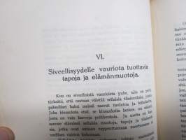 Varjele sydämesi - Mietelmiä Sukupuolisiveydestä