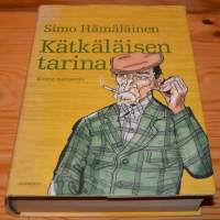 Kätkäläisen tarina  kolme romaania
