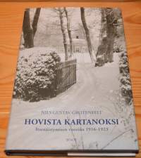 Hovista kartanoksi - Itsenäistymisen vuosina 1916-1923