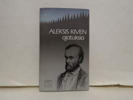 Aleksis Kiven ajatuksia