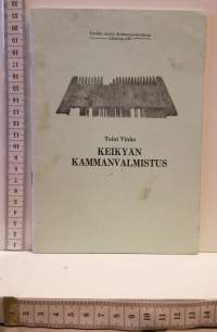 Keikyän kammanvalmistus