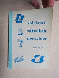 Valaistustekniikan perusteet