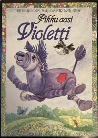 Pikku aasi Violetti - Piirrokset: Marjaliisa Pitkäranta