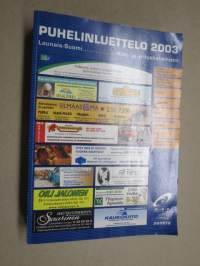 Koti ja yrityshakemisto 2003 - Lounais-Suomen puhelinluettelo